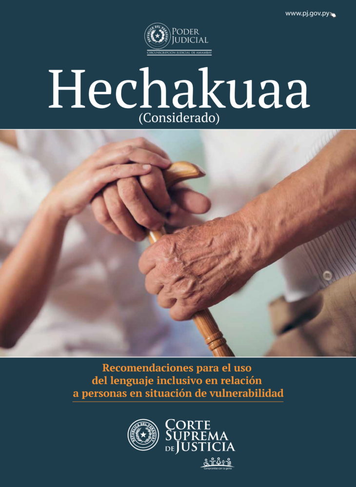 HECHAKUAA: Se recuerda la importancia de brindar un trato cordial, eficiente y respetuoso hacia el público, abogados y profesionales del derecho.